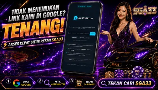 Panduan mencari akses SGA33 melalui AksesIni